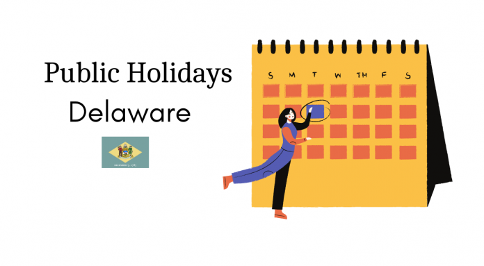 work holidays delaware