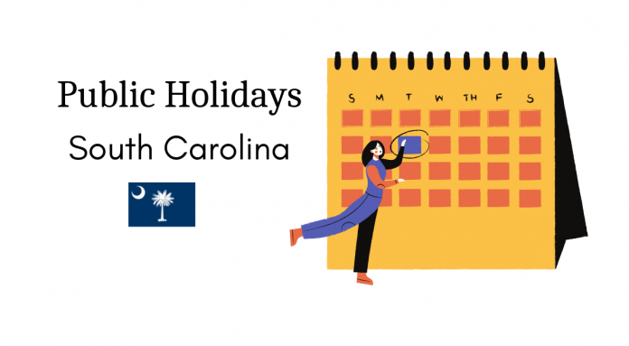 south carolina public holidays work holidays south carolina