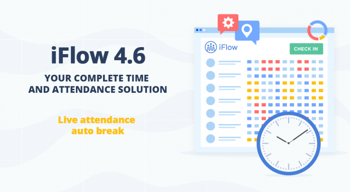iFlow Update 4.6 EN - Live attendance auto break auto break live attendance
