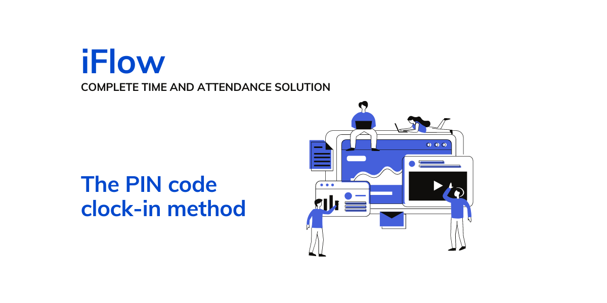 The PIN code clock-in method - HRiFlow